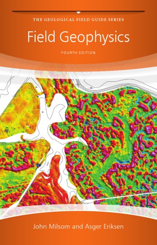 Field Geophysics 4th Edition John Milson Asger Eriksen