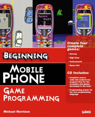 Beginning Mobile Phone Game Programming With Cdrom Morrison