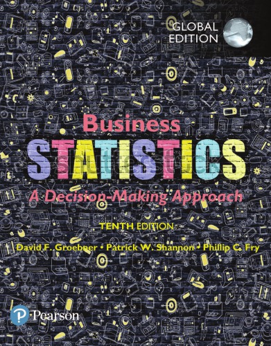 Business Statistics A Decisionmaking Approach Groebner David F