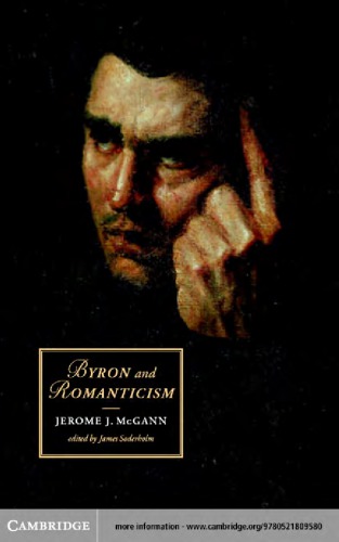 Byron And Romanticism Mcgann Jerome Jsoderholm Jameseditor