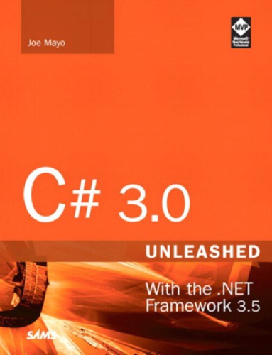 C 30 Unleashed With The Net Framework 35 Mayo Joe