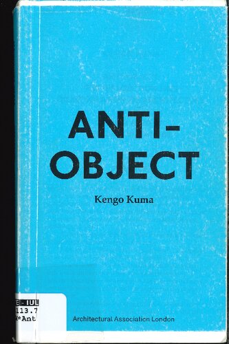 Aa Words Two Antiobject Kengo Kuma