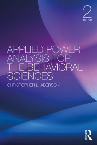 Applied Power Analysis For The Behavioral Sciences 2nd Edition Christopher L Aberson