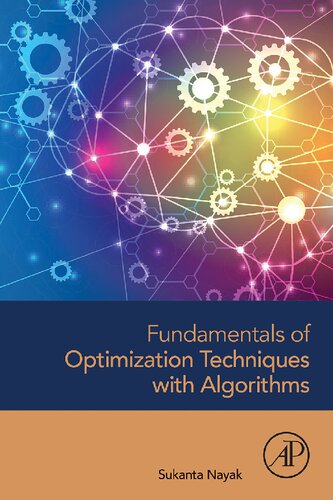 Fundamentals Of Optimization Techniques With Algorithms Sukanta Nayak