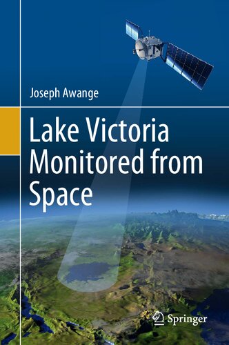 Lake Victoria Monitored From Space 1st Edition Joseph Awange