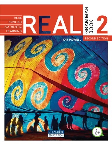 Real Real English Authentic Learning Grammar Book 2 Second Edition Kay Powell