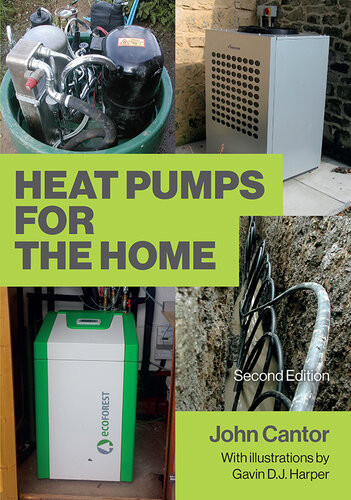Heat Pumps For The Home 2nd Edition John Cantor Gavin D J Harper