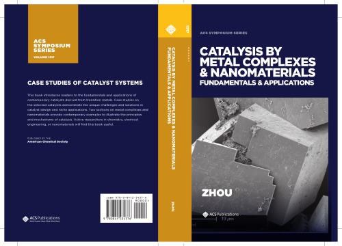 Catalysis By Metal Complexes And Nanomaterials Fundamentals And Applications Zhou