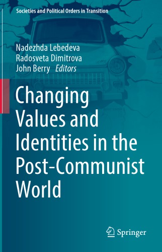 Changing Values And Identities In The Postcommunist World Lebedeva