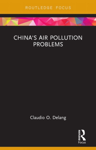 Chinas Air Pollution Problems Delang Claudio