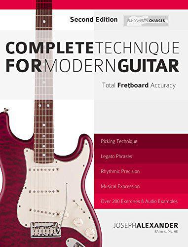 Complete Technique For Modern Guitar Over 200 Fastworking Exercises With Audio Examples Alexander