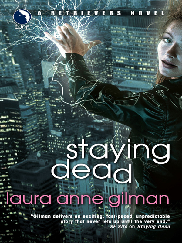 Staying Dead Laura Anne Gilman