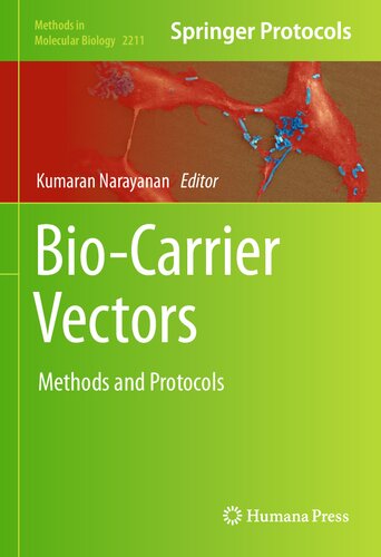 Biocarrier Vectors Methods And Protocols Kumaran Narayanan
