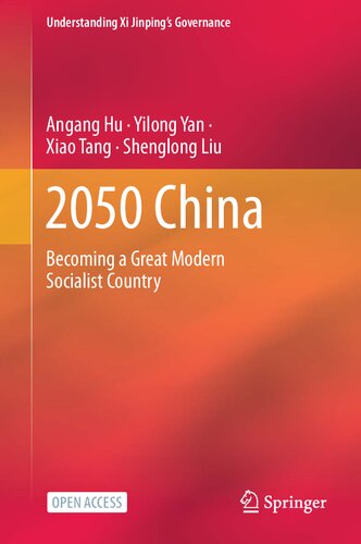 2050 China Becoming A Great Modern Socialist Country Angang Hu