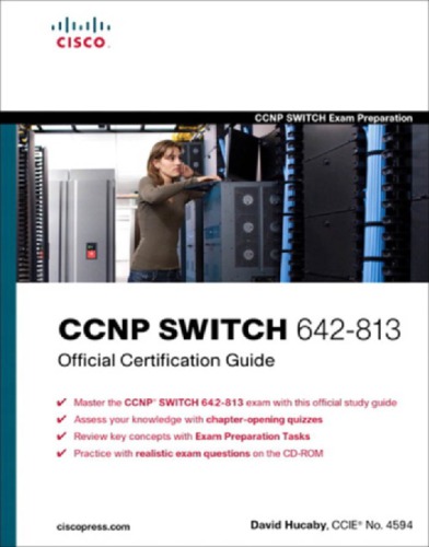 Ccnp Switch 642813 Official Certification Guide Official Cert Guide Hucaby