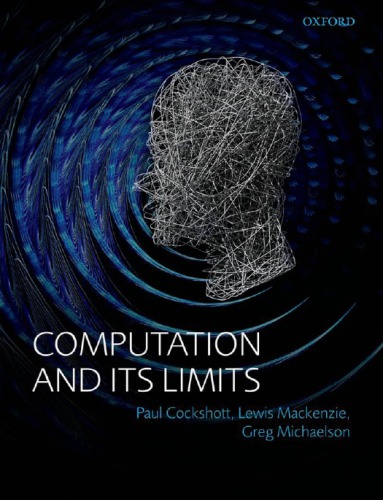 Computation And Its Limits Cockshott Paulmackenzie Lewis Mmichaelson