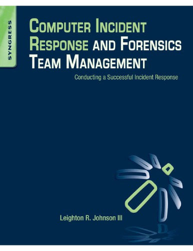 Computer Incident Response And Forensics Team Management Johnson