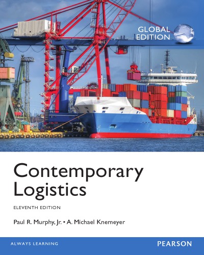 Contemporary Logistics Jr Paul R Murphyknemeyer A Michael