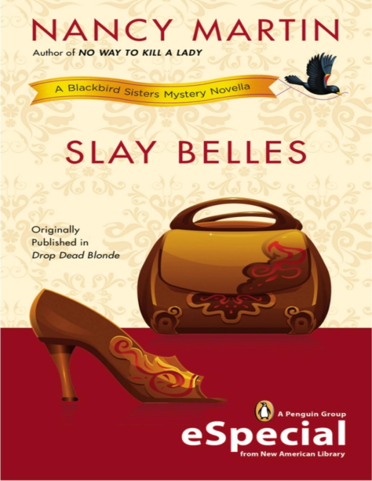 Slay Belles Nancy Martin Martin Nancy