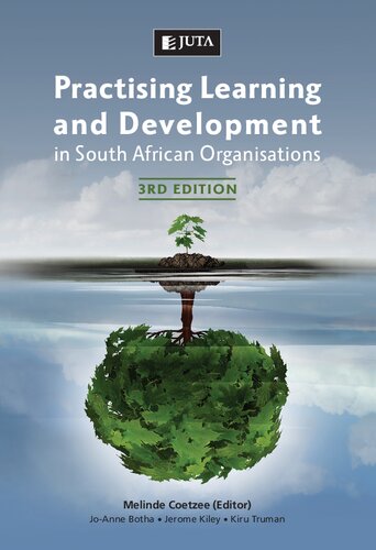 Practising Learning And Development In South African Organisations 3rd Edition Melinde Coetzee