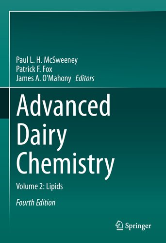 Advanced Dairy Chemistry Volume 2 Lipids 4th Edition Paul L H Mcsweeney Editor