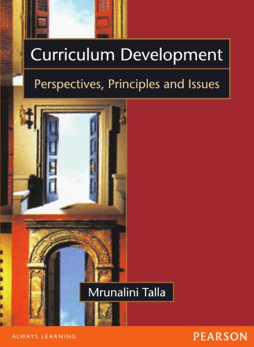 Curriculum Development Perspectives Principles And Issues 1e Talla