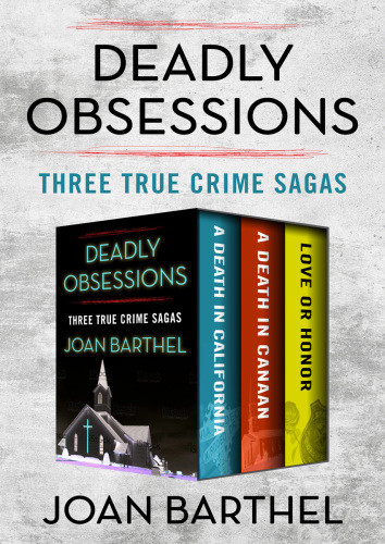 Deadly Obsessions Barthel Joan
