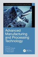 Advanced Manufacturing And Processing Technology Chander Prakash