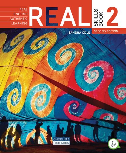 Real Real English Authentic Learning Skills Book 2 Teachers Edition Second Edition Angelika Brunel Becky Mcknight Sandra Cole