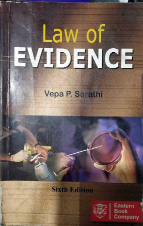 Law Of Evidence Sixth Edition Vepa P Sarathi