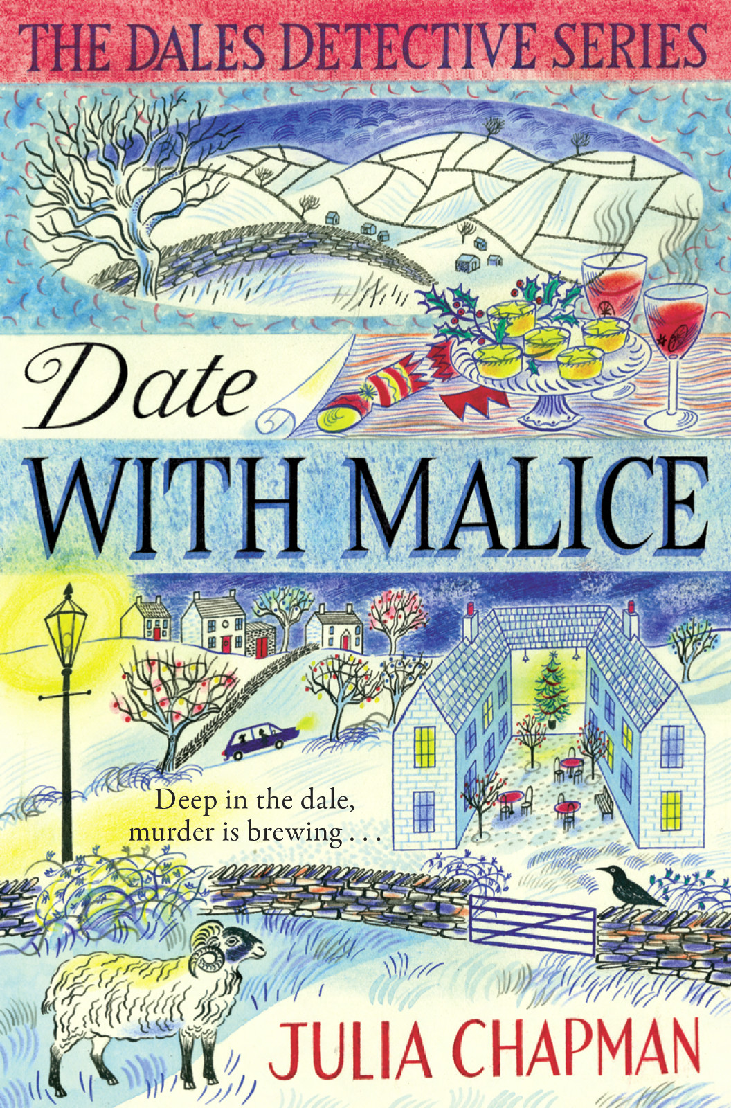 Date With Malice Dales Detective Mystery 2 1st Edition Julia Chapman