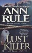 Lust Killer Ann Rule