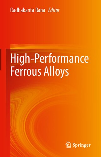 Highperformance Ferrous Alloys Radhakanta Rana