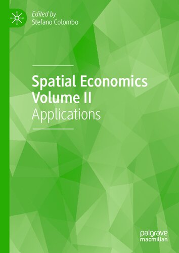 Spatial Economics Volume Ii Applications Stefano Colombo