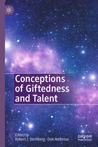 Conceptions Of Giftedness And Talent Robert J Sternberg Don Ambrose