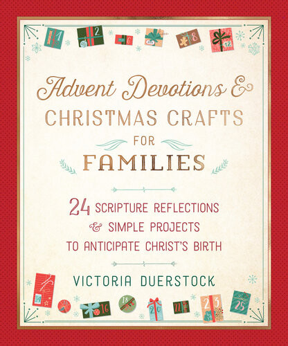 Advent Devotions Christmas Crafts For Families Victoria Duerstock