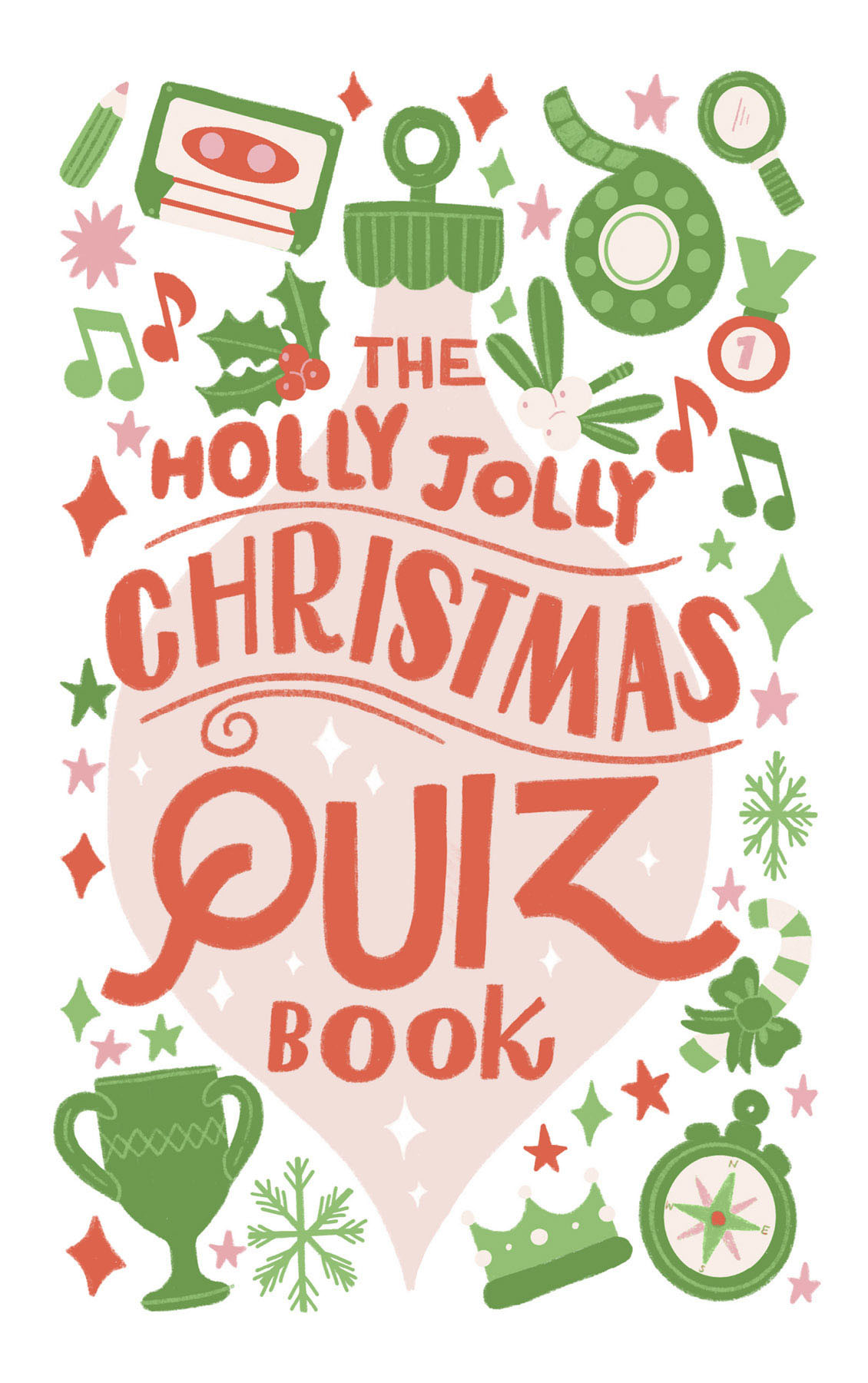 The Holly Jolly Christmas Quiz Book Unknown