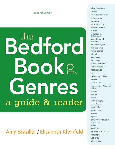 The Bedford Book Of Genres A Guide And Reader 2nd Edition Amy Braziller