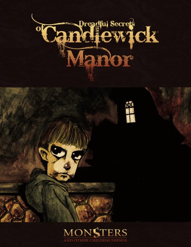 Dreadful Secrets Of Candlewick Manor Baugh Benjamin