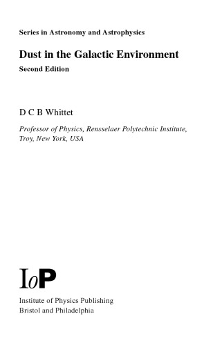 Dust In The Galactic Environment 2nd Edition Whittet D C B