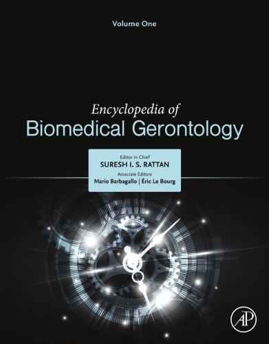 Encyclopedia Of Biomedical Gerontology Rattan Suresh I Scontributor