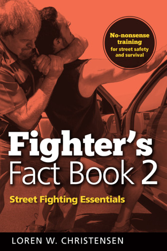 Fighters Fact Book 2 Street Fighting Essentials Christensen