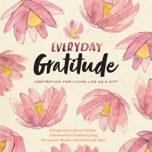Everyday Gratitude A Network For Grateful Living