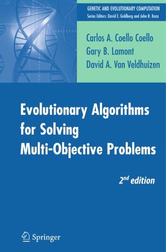 Evolutionary Algorithms For Solving Multi Objective Problems 2nd Ed 2007 Coello Coello