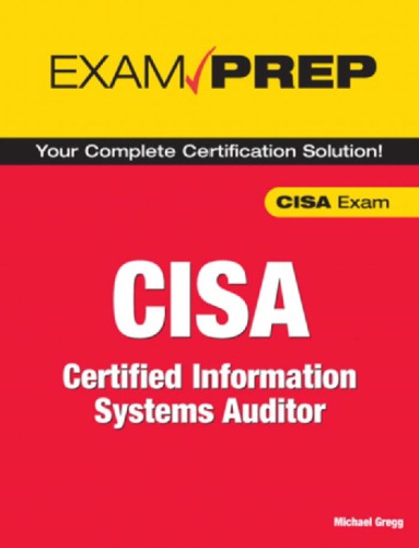 Exam Prep Cisa Certified Information Systems Auditor Gregg Michael