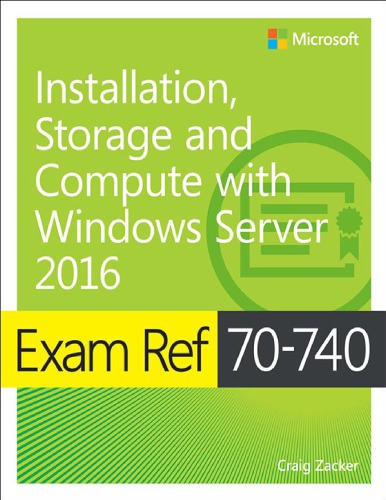 Exam Ref 70740 Installation Storage And Compute With Windows Server 2016 Kellington