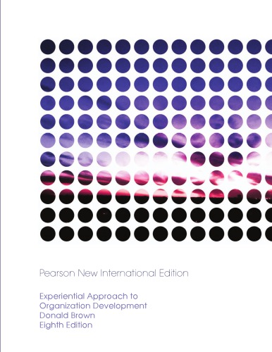 Experiential Approach To Organization Development Brown Donald R