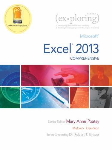 Exploring Microsoft Excel 2013 Comprehensive Poatsy Mary Annemulbery