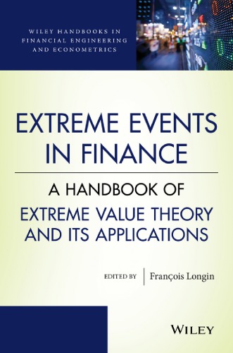 Extreme Events In Finance A Handbook Of Extreme Value Theory And Its Applications Longin