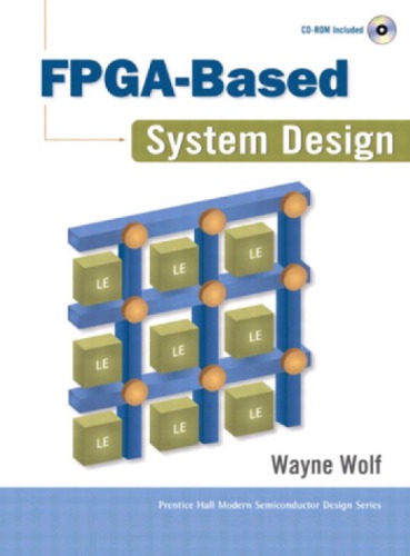 Fpgabased System Design Wolf Wayne